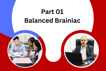 Balanced Brainiac – Part 01